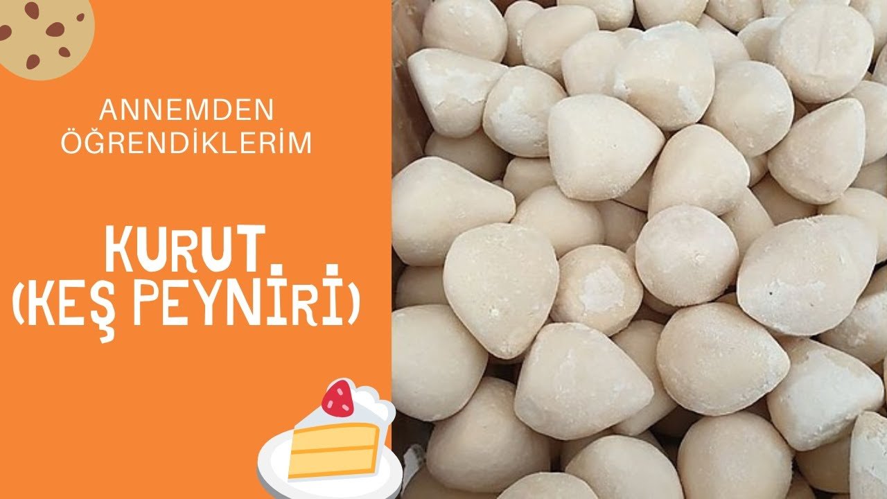 KURUT (KEŞ PEYNİRİ) TARİFİ - ANNEMDEN ÖĞRENDİKLERİM